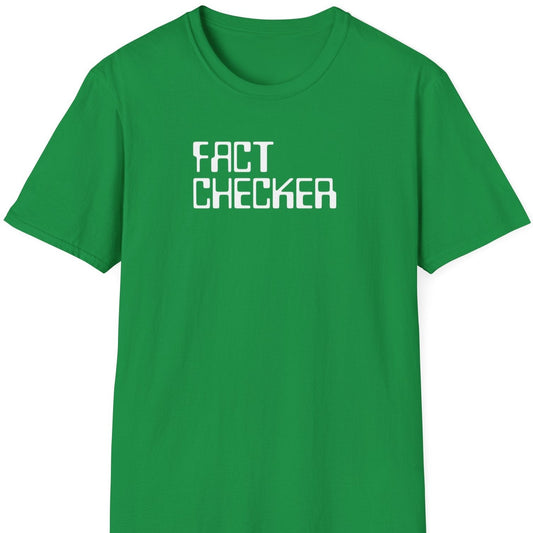 Fact checker T shirt
