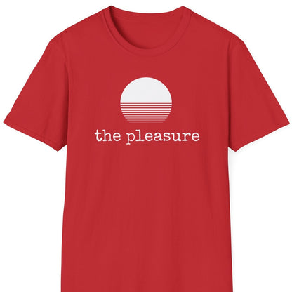 The Pleasure T-Shirt